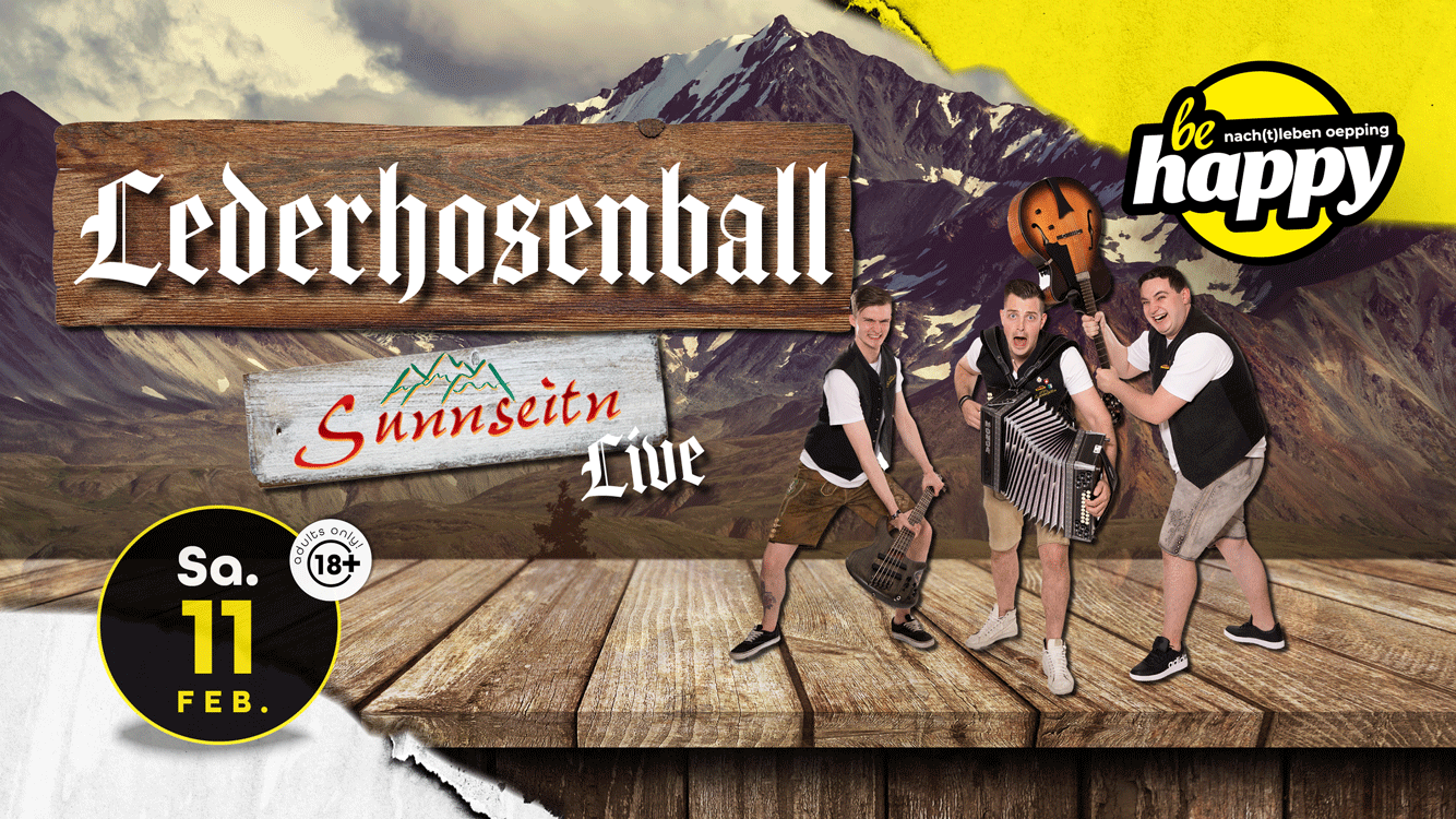 LEDERHOSENBALL mit Sunnseitn live | SA 11.02.