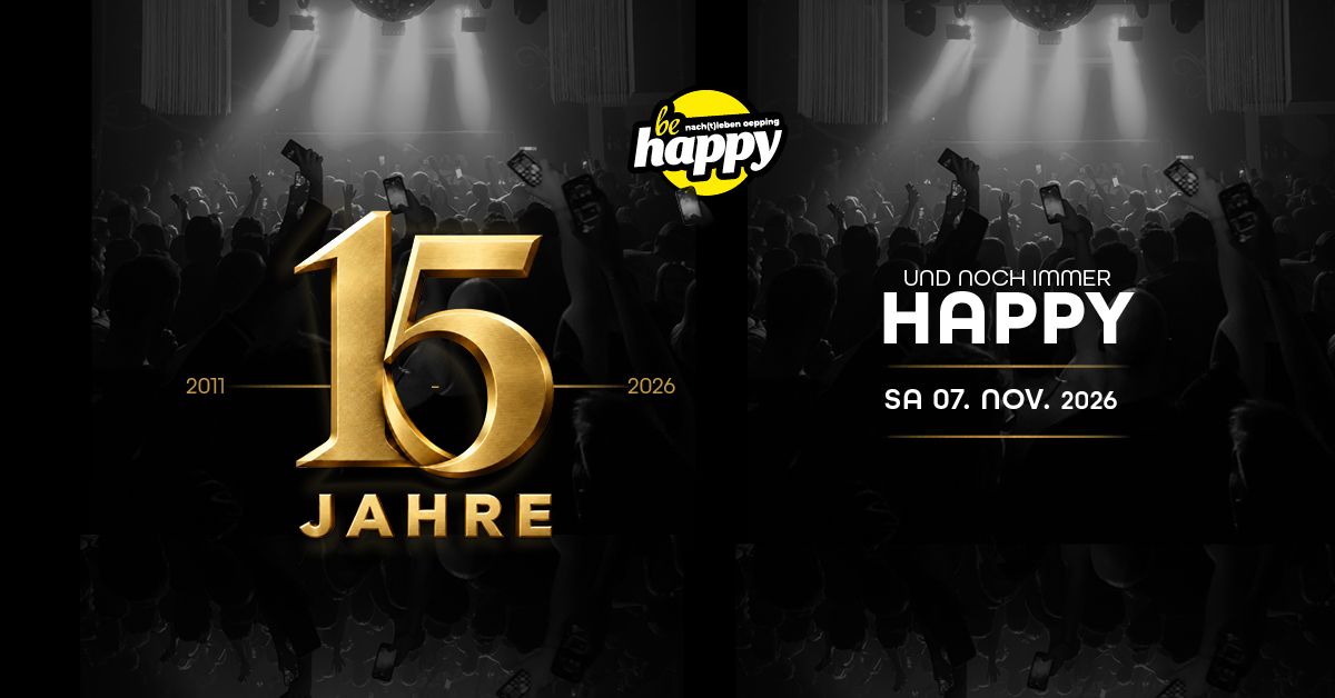 15 JAHRE behappy!